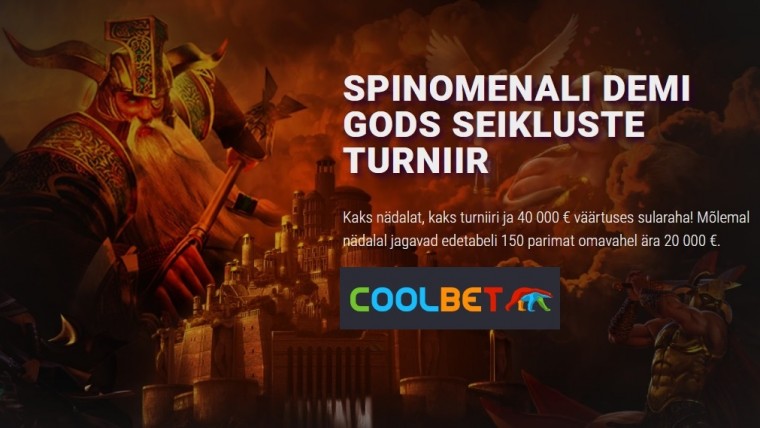 Osale Coolbetis toimuvatel Spinomenali turniiridel ning saa osa 40 000 eurost