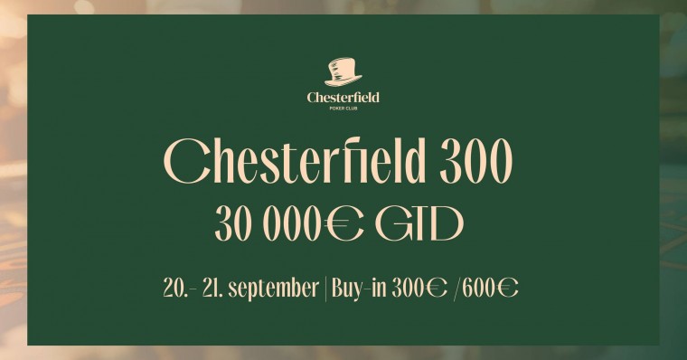 Chesterfield 500 turniir muutus soodsamaks ja kannab nüüd nime Chesterfield 300